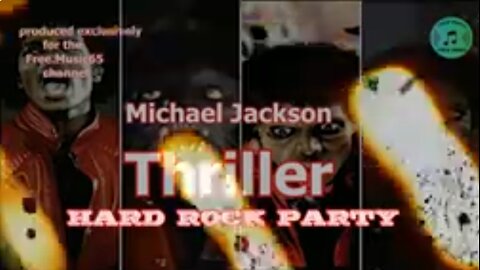 Michael Jackson - Thriller Hard Rock Party