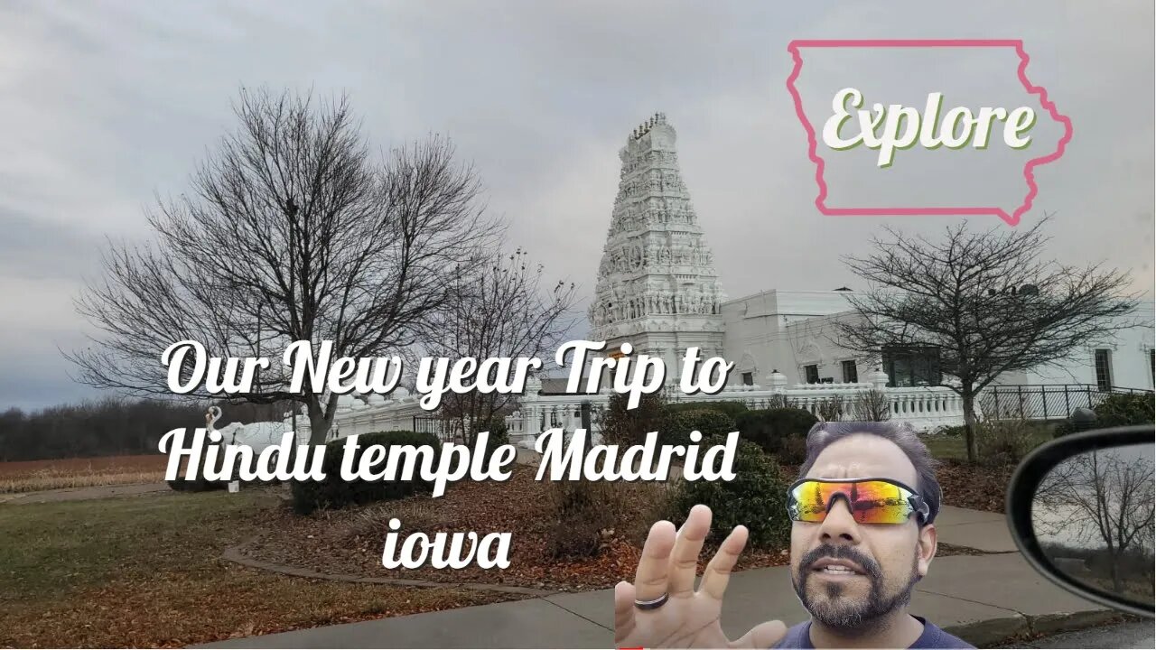 Our First New Years Trip To Hindu Temple Madrid Iowa Jan 2023