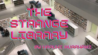 THE STRANGE LIBRARY by Haruki Murakami