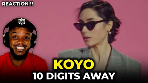 🎵 Koyo - 10 Digits Away REACTION