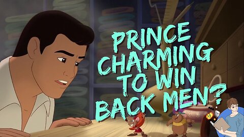 Is Prince Charming Ready For The Woke Disney Spotlight?