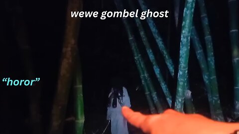 wewe gombel ghost