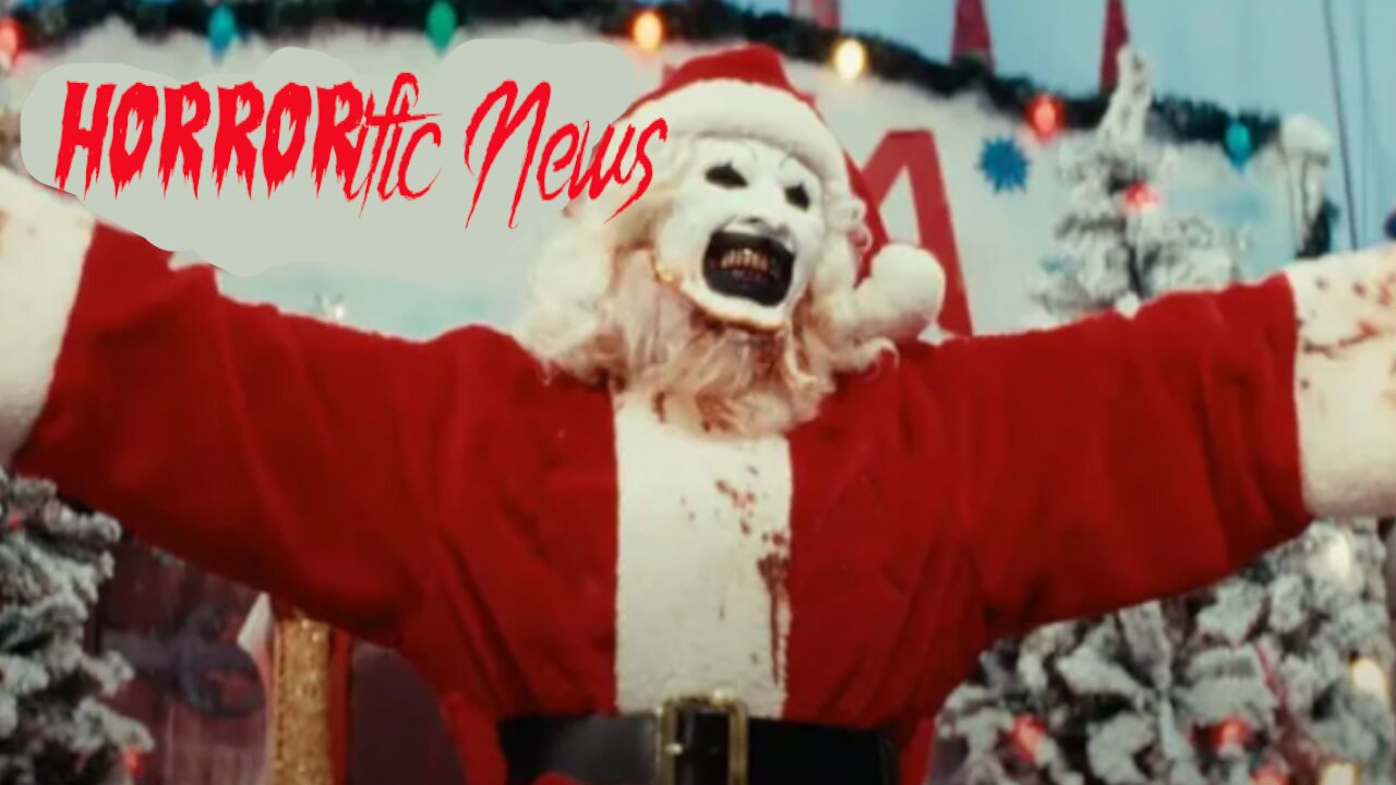 HORRORific News Terrifier 4 is officially happening so strap in for more Art the Clown