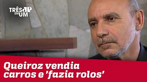 Jair Bolsonaro diz que sabia que Queiroz vendia carros e 'fazia rolos'