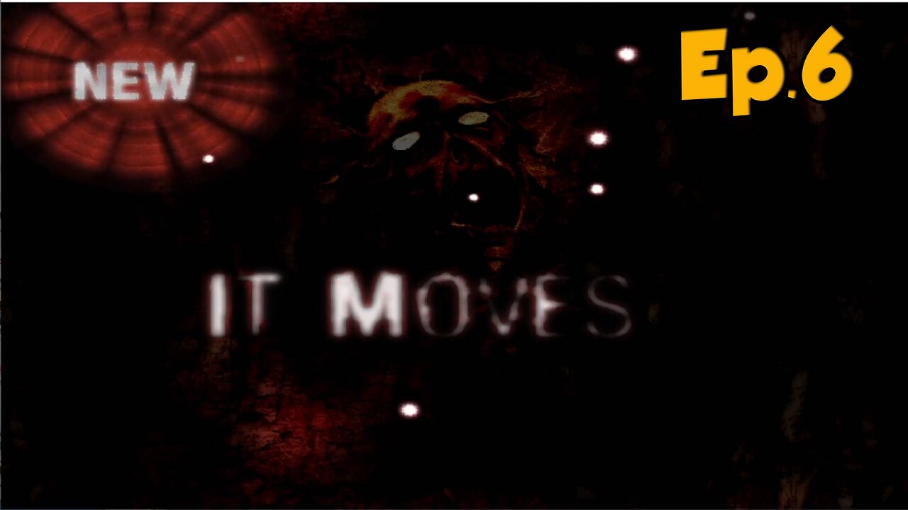 It Moves[Ep.6]Chapter 4:Anger Overload-Full Playthrough w/Tailsly