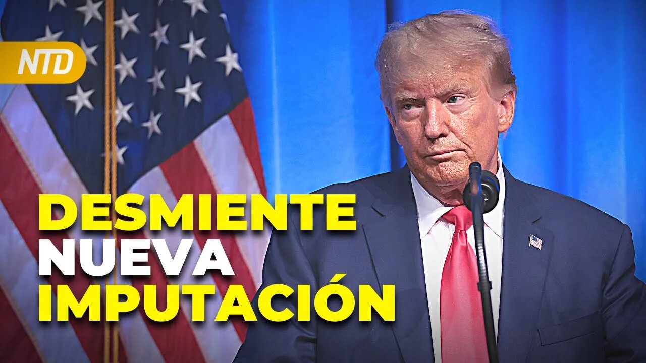 Abogados de Trump esperan imputación: NBC; Alerta de calor extremo en EE. UU. NTD Día [27 jul]