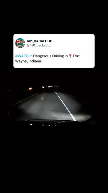 Dangerous Driver In Fort Wayne Indiana