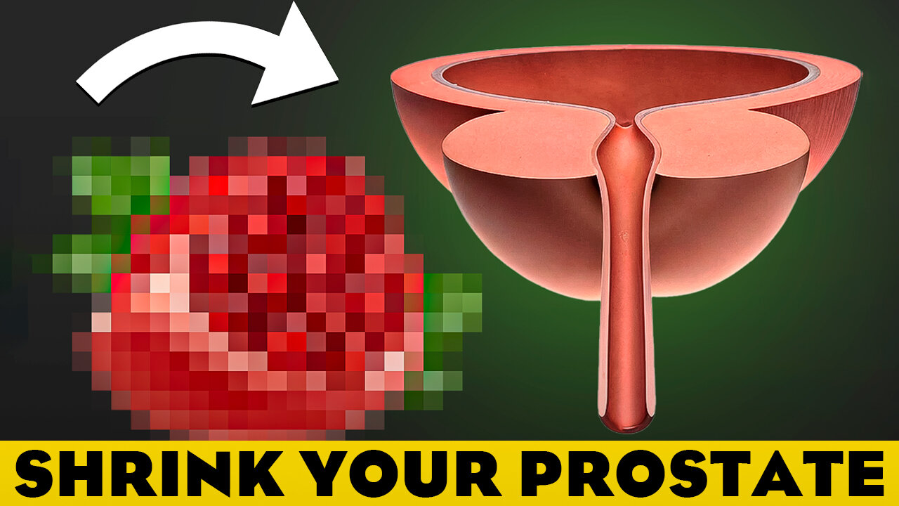 Try Just 1 Fruit to SHRINK an Enlarged Prostate