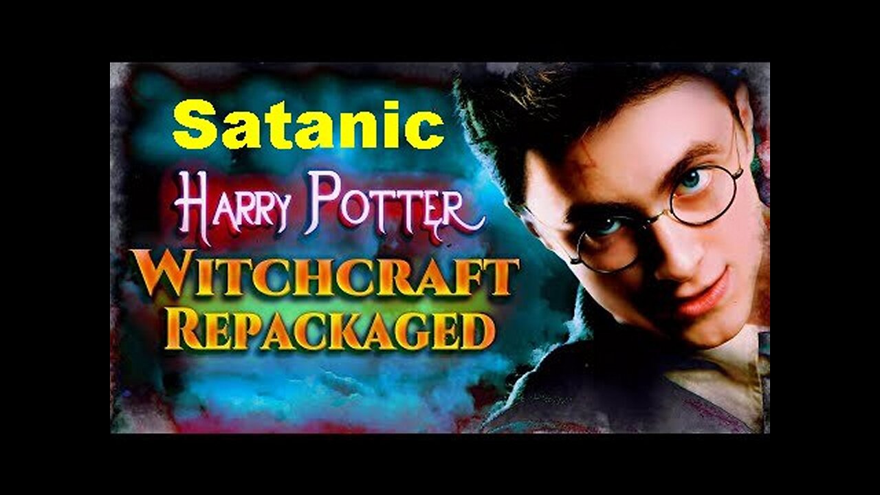 Christian Video Vault: Harry Potter is Also Satanic Witchcraft Repackaged!