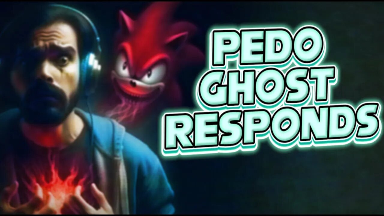 Sonic Fan Forgets He Was A Pedo Ghost?