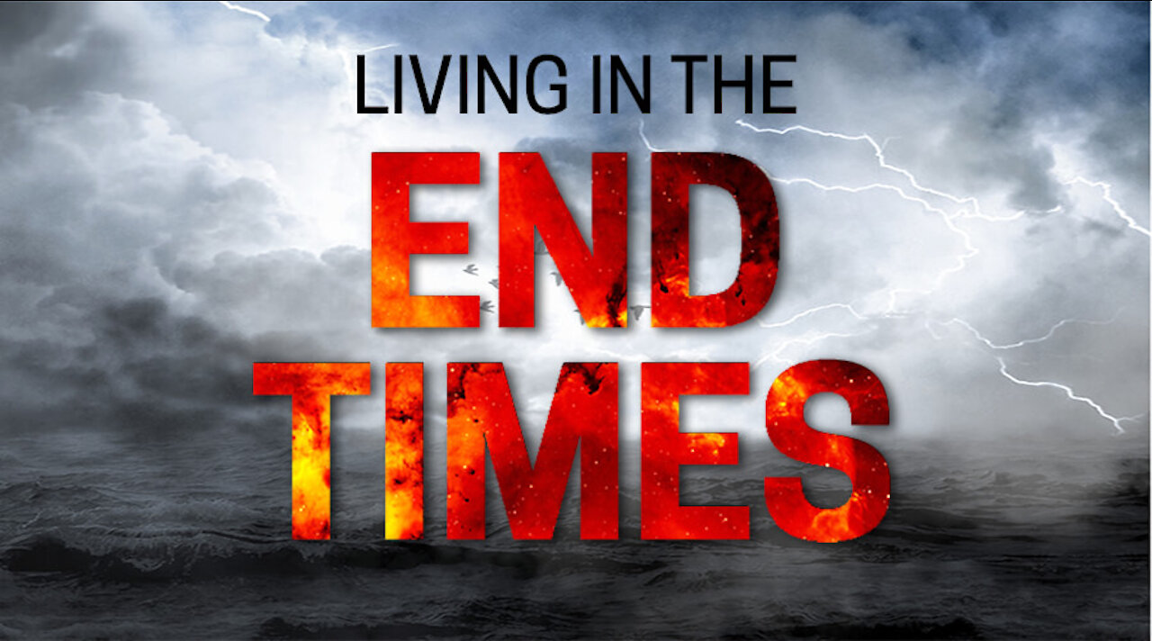 The end times - A combination of all events