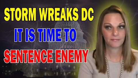 JULIE GREEN PROPHETIC WORD: [TIME FOR SENTENCES] A STORM ABOUT TO BREAK IN DC - TRUMP NEWS