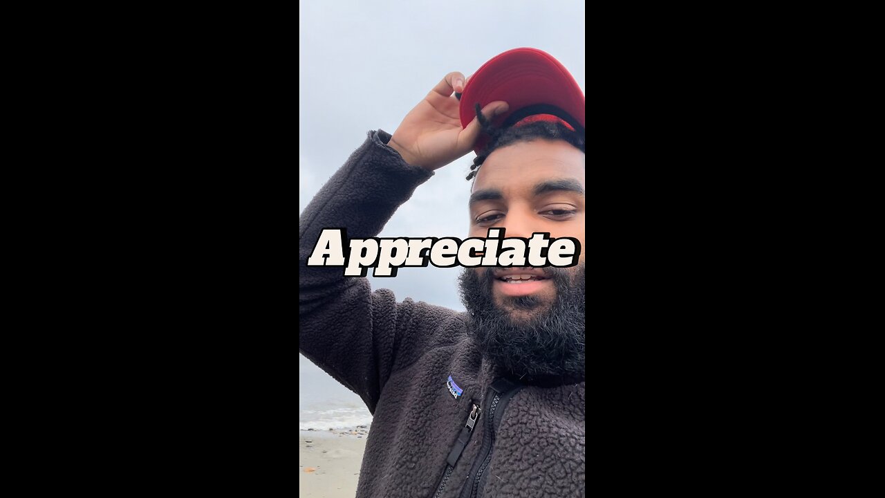 Appreciate