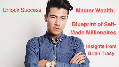 Mastering the Art of Wealth: Unveiling the 8 Steps to Self-Made Millionaires