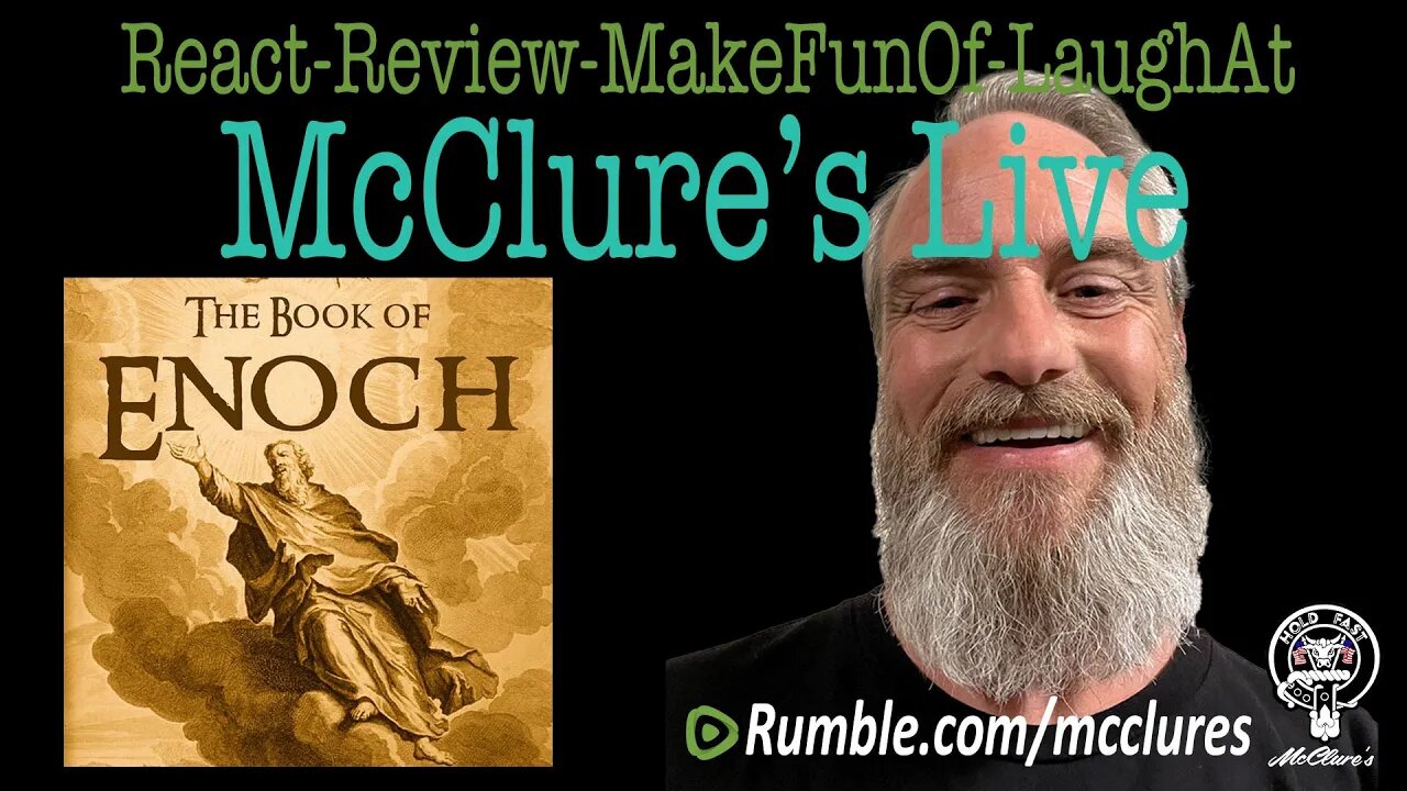 Book Of Enoch McClure's Live React Review Make Fun Of Laugh At