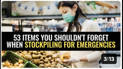 53 Items you shouldn't forget when stockpiling for emergencies