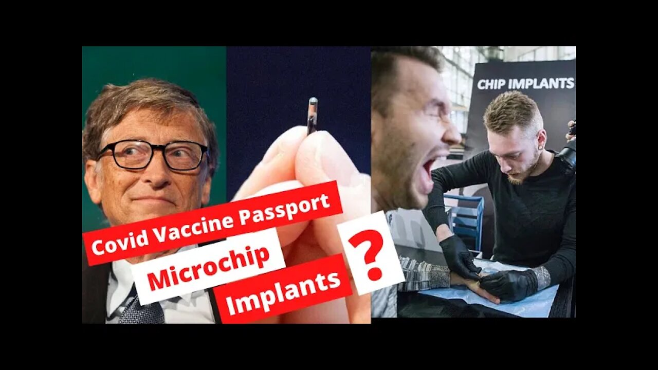 Covid 19 vaccine passport micro chip?