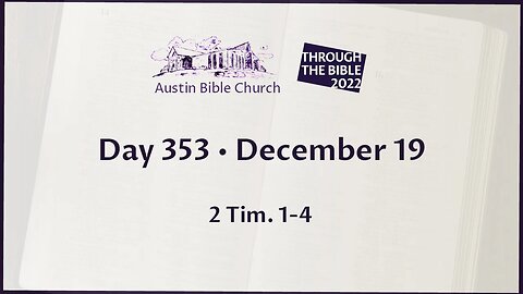 Through the Bible 2022 (Day 353)