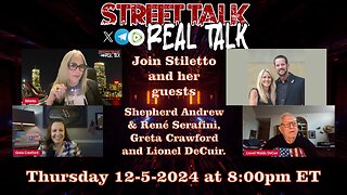 Street Talk with Stiletto 12-5-2024