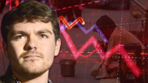 Nick Fuentes || Economic Crash: Inflation Worse than Numbers Suggest