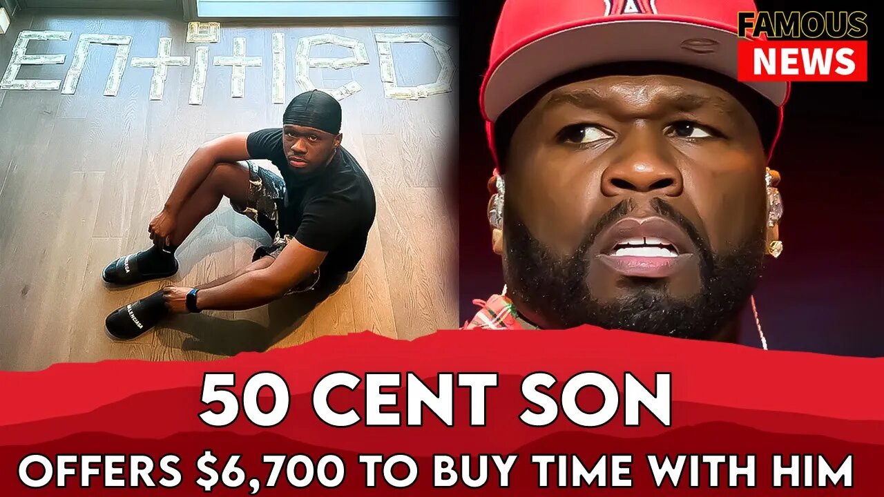 50 CENT Son Offers Him $6,700 To Buy Back their Relationship | famous News