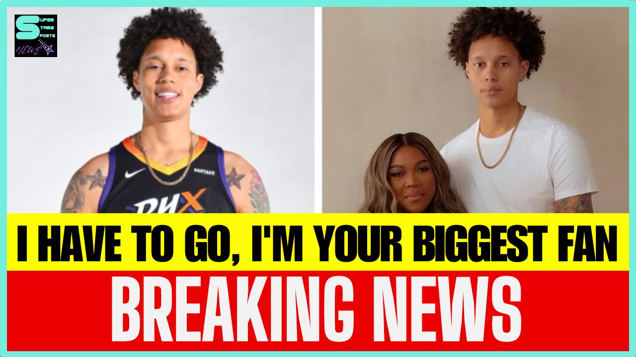 STAR BRITTNEY GRINER AND WIFE CHERELLE ANNOUNCE FIRST CHILD AHEAD OF ALL STAR GAME, 2024 OLYMPICS