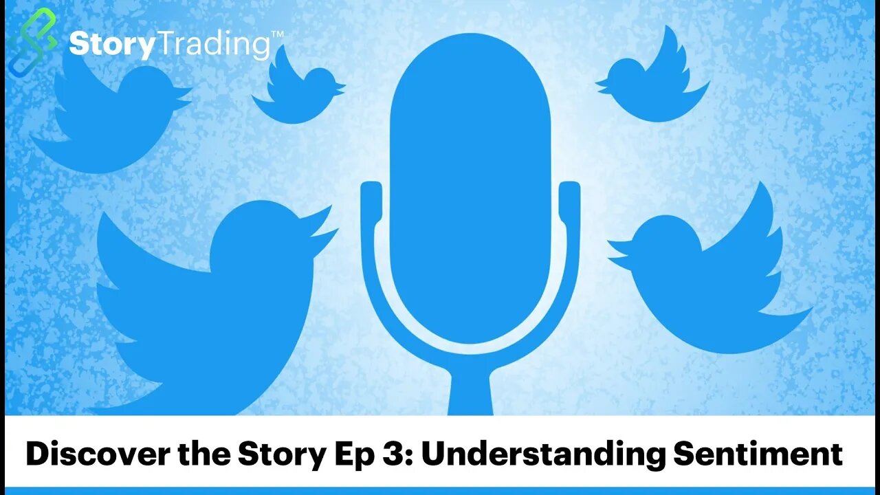 Discover the Story: Understanding Sentiment