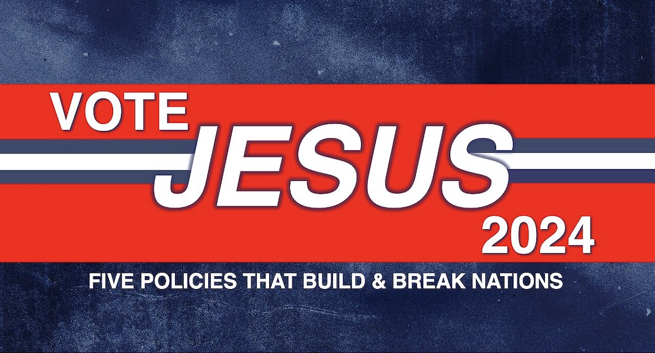 "Vote Jesus 2024" (Election Message)