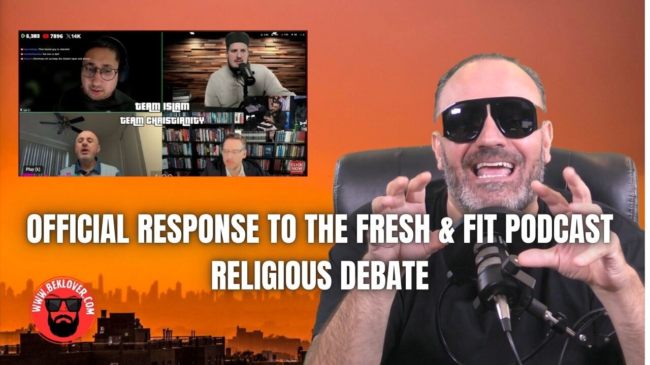 Fresh and Fit Religion Debate Response Video