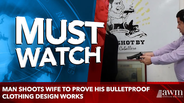 Man shoots wife to prove his bulletproof clothing design works