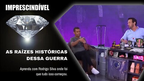 AS RAÍZES HISTÓRICAS DESSA GUERRA - Aprenda com Rodrigo Silva onde foi que tudo isso começou.