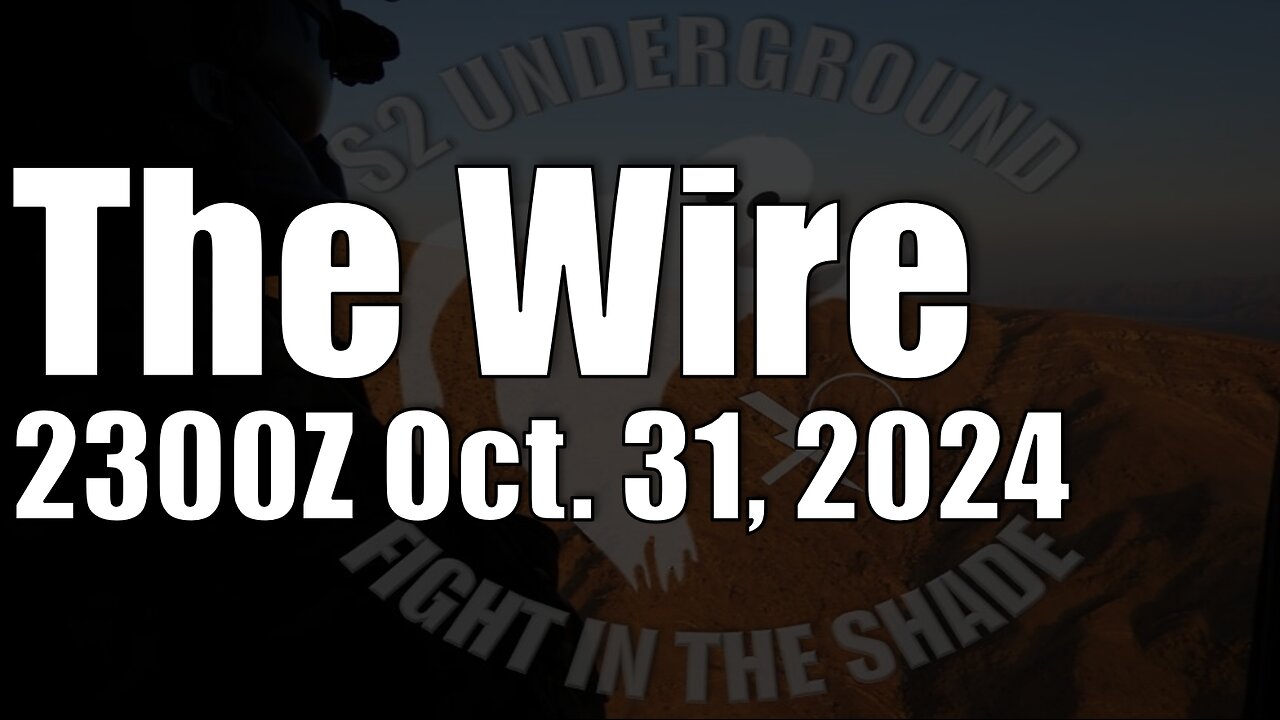 The Wire - October 31, 2024