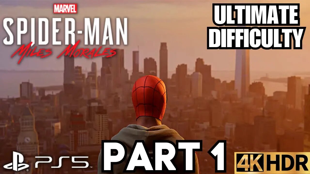 Marvel's Spider-Man: Miles Morales Gameplay Walkthrough Part 1 | ULTIMATE DIFFICULTY | PS5