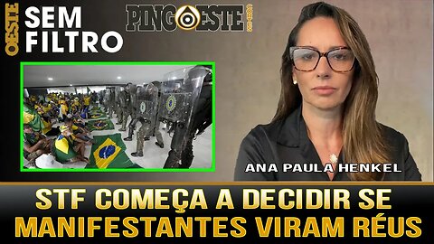 STF começa a julgar se tornam réus os presos do 08 de janeiro [ANA PAULA HENKEL]