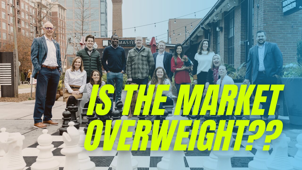 Is the market OVERWEIGHT?? | Markets 'N5 - Episode 26