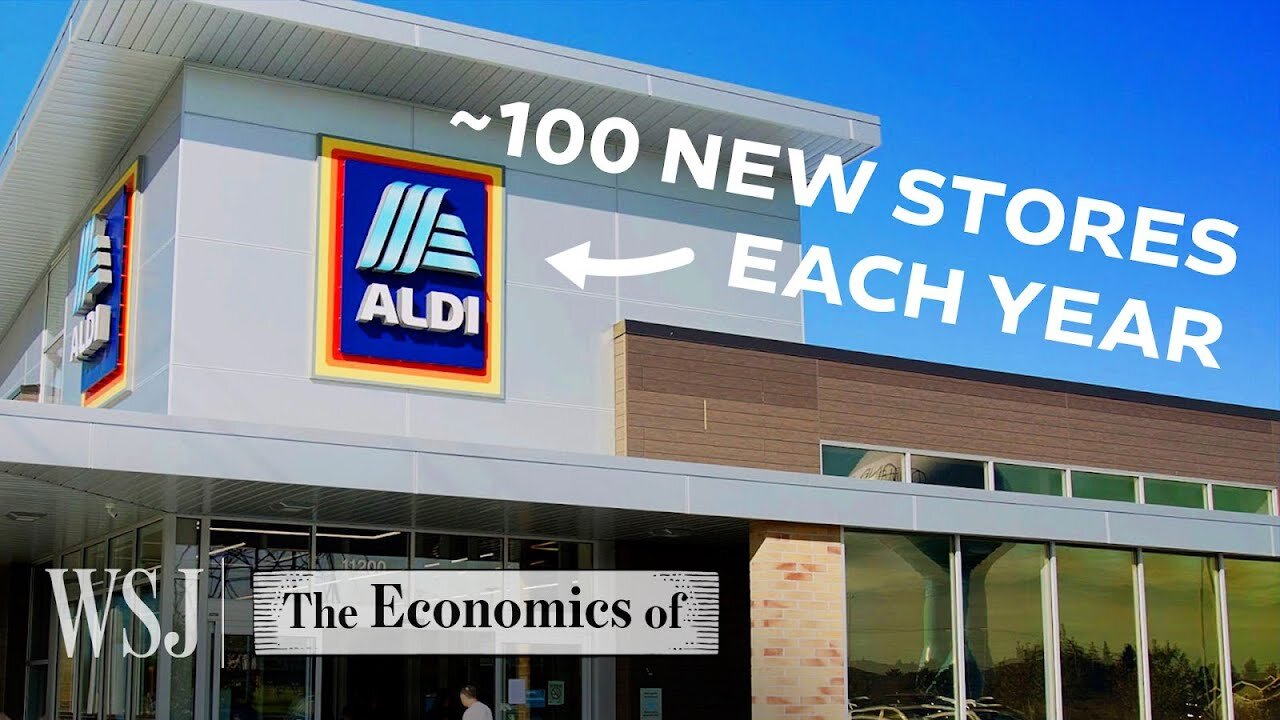 Why Aldi Is America’s Fastest Growing Grocery Store | WSJ The Economics Of