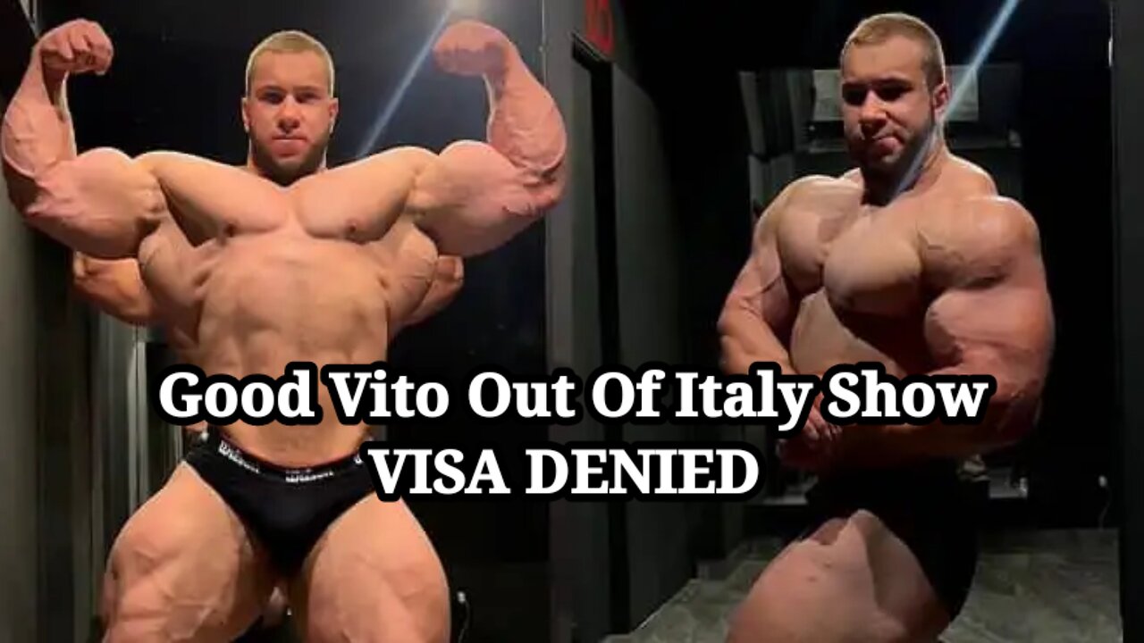 GOOD VITO OUT OF ITALY SHOW, NO VISA