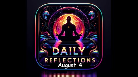 Daily Reflections Meditation Book – August 4 – Alcoholics Anonymous - Read Along – Sober Recovery