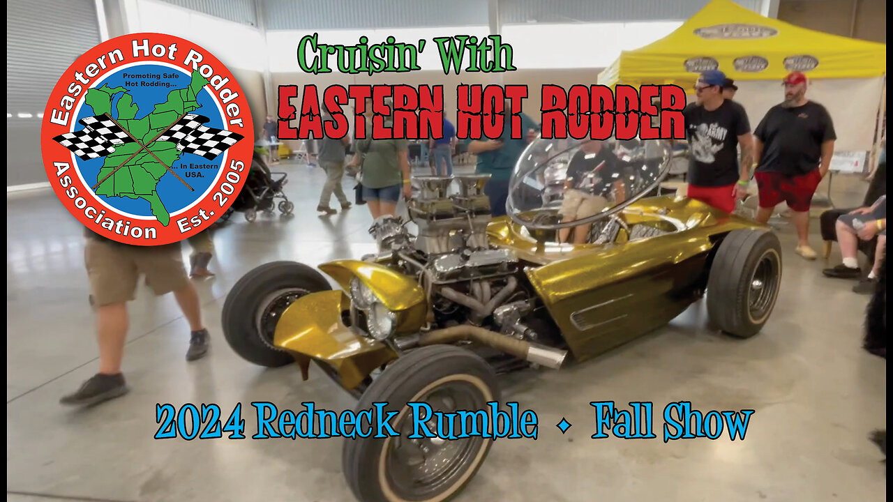 Cruising with EHR: The 2024 Fall Redneck Rumble Hot Rod Show