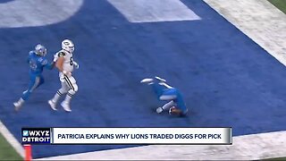 Matt Patricia explains why the Lions traded Quandre Diggs