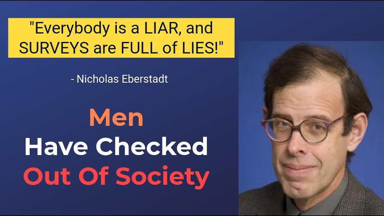 "Society is DOOMED without MALE PARTICIPATION!" - Nicholas Eberstadt || Men No Longer Working