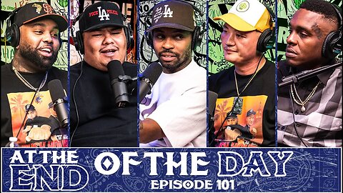 At The End of The Day Ep. 101 w/ Smac & China Mac