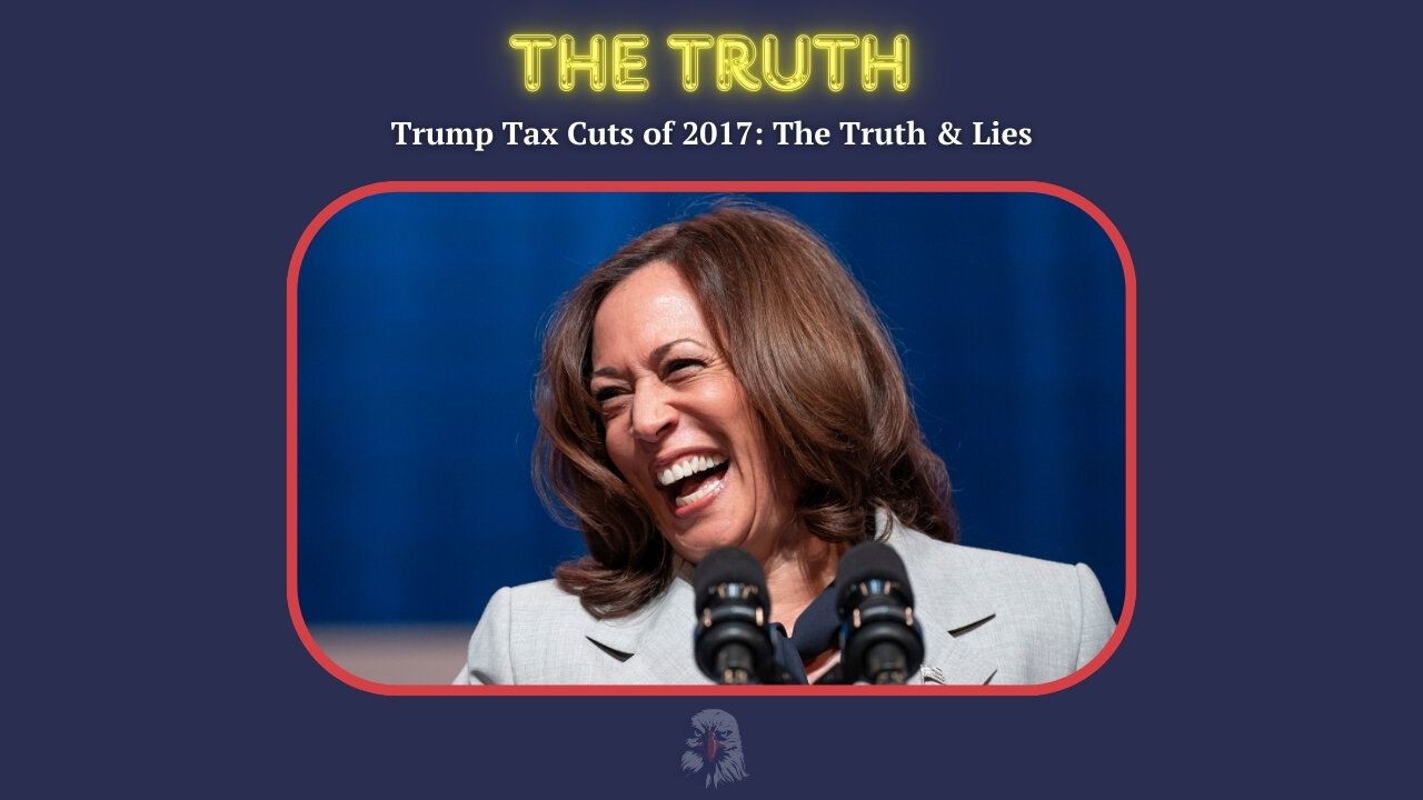 Debunking Myths: The Reality of 2017 Trump Tax Cuts