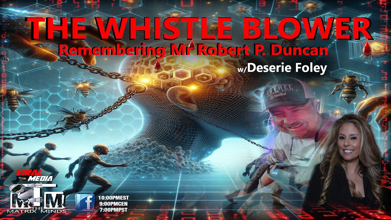 🩸 The Whistle Blower: A Memorial for Robert P. Duncan - w/Deserie Foley