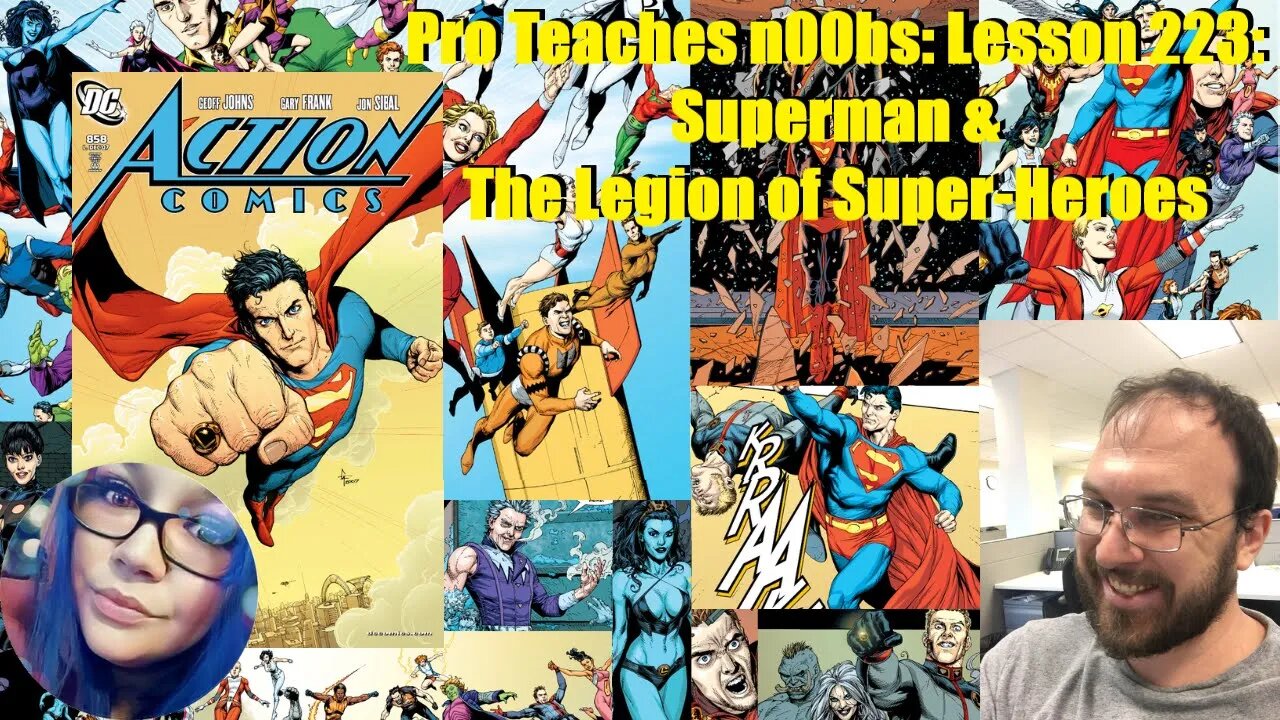 Pro Teaches n00bs: Lesson 223: Superman and the Legion of Super Heroes