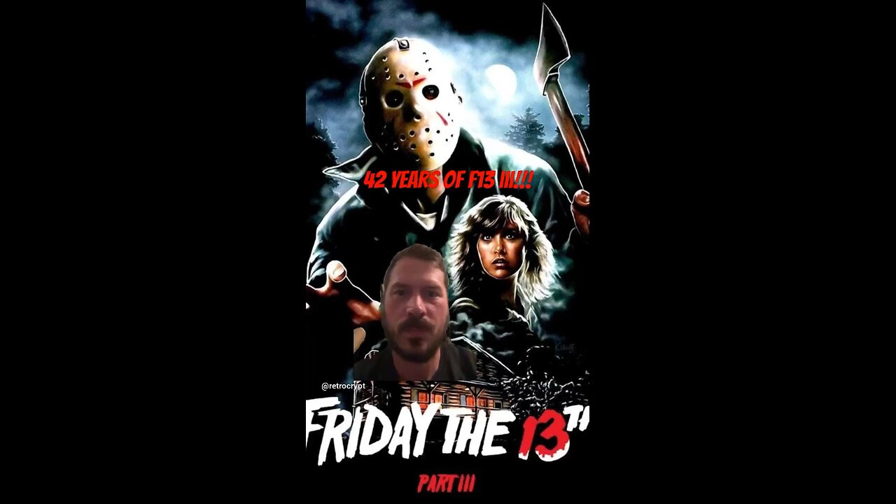 42 years of Friday the 13th part III