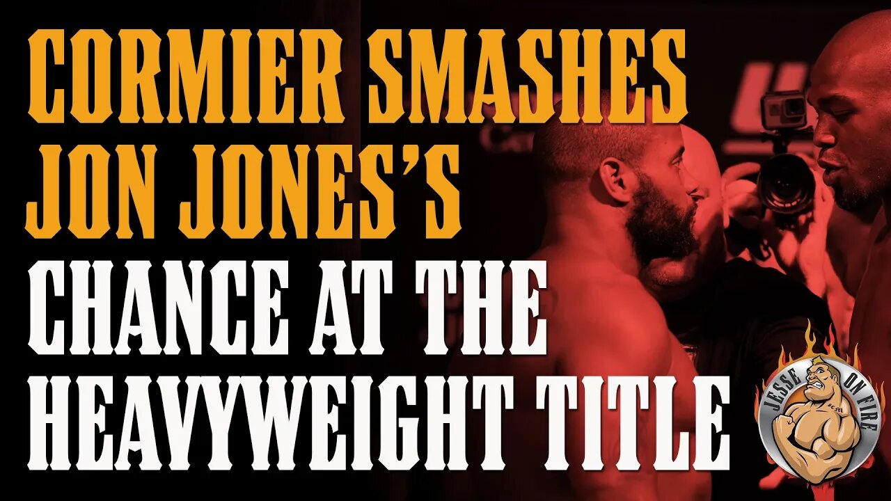 Daniel Cormier SMASHES Jon Jones's Shot at Heavyweight Title!!