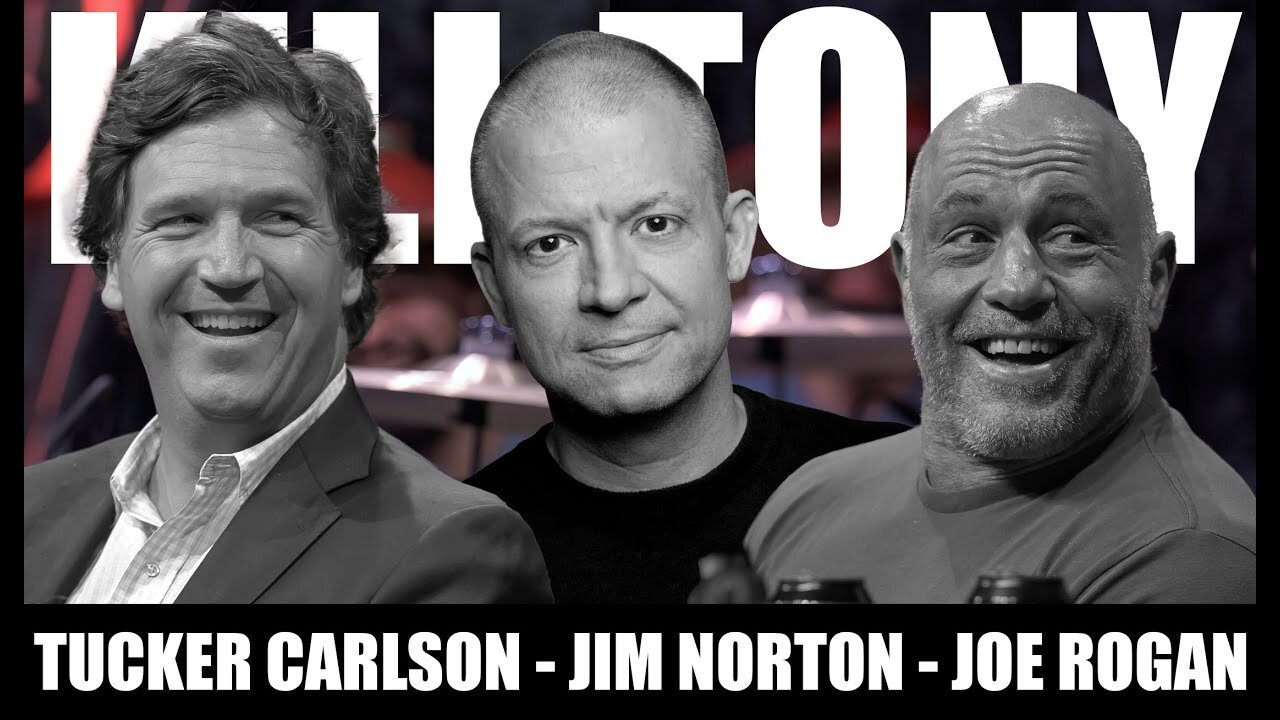 KT #658 - JOE ROGAN + TUCKER CARLSON + JIM NORTON