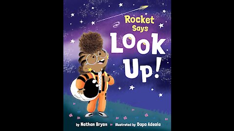 Rocket Says Look up - Read aloud - Bedtime Stories