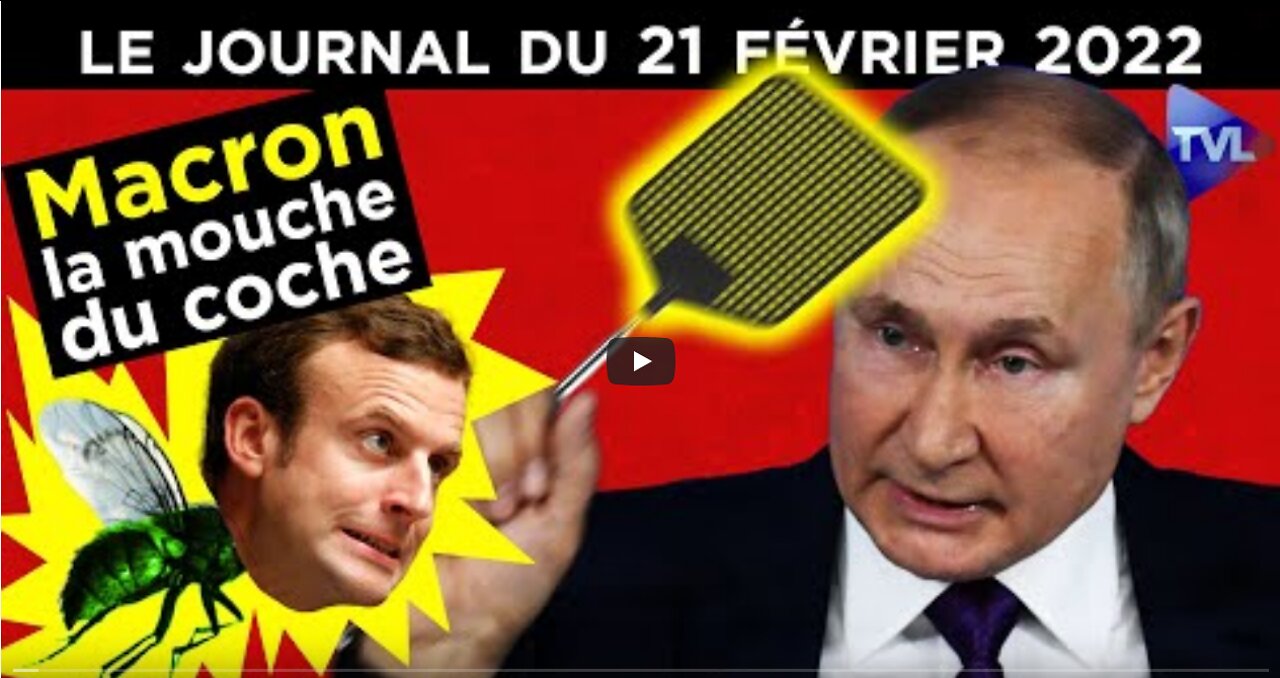 RussieUkraine la nouvelle humiliation de Macron - JT du lundi 21 février 2022